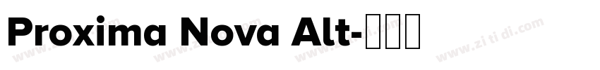 Proxima Nova Alt字体转换